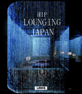 HIP LOUNGING JAPAN