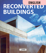 RECONVERTED BUILDINGS
