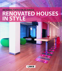 REHABILITATED BUILDINGS: RENOVATED HOUSES IN STYLE 