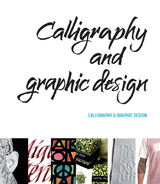 CALLIGRAPHY & GRAPHIC DESIGN