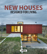 NEW HOUSES DESIGNED FOR LIVING