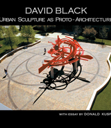 DAVID BLACK URBAN SCULPTURE AS PROTO-ARCHITECTURE