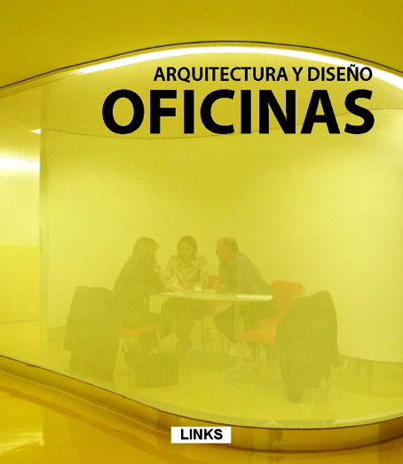 ARQUITECTURA Y DISEÑO: OFICINAS