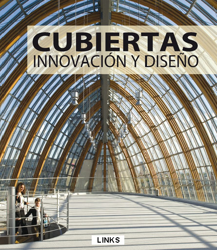 CUBIERTAS: INNOVACIÓN Y DISEÑO