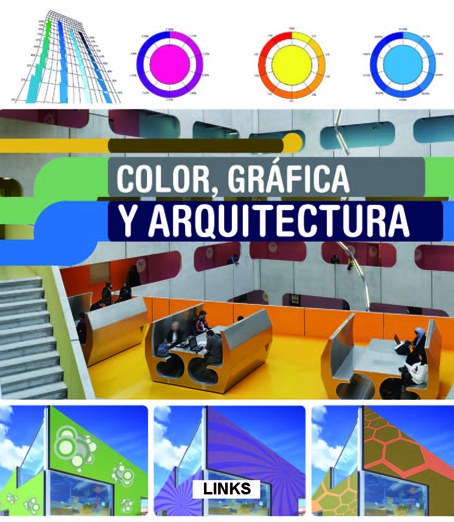 COLOR GRAFICA Y ARQUITECTURA