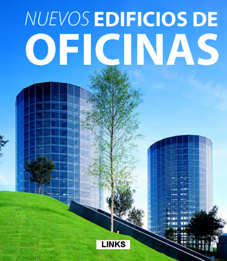 NUEVOS EDIFICIOS DE OFICINAS