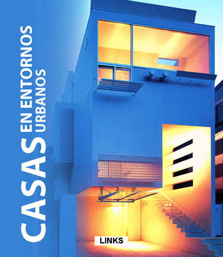 Arquitectura contemporánea: CASAS URBANAS