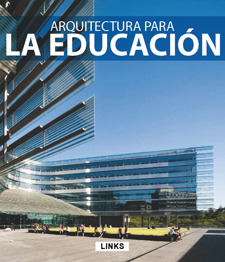 ARQUITECTURA PARA LA EDUCACIÓN