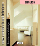 NEW ARCHITECTURAL INTERIORS