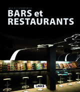 DESIGN CONTEMPORAIN: BARS ET RESTAURANTS