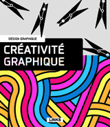 DESIGN GRAPHIQUE: CRÉATIVITÉ GRAPHIQUE